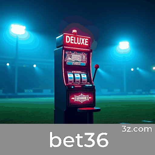 Bet36: O Paraíso dos Jogos Selecionados