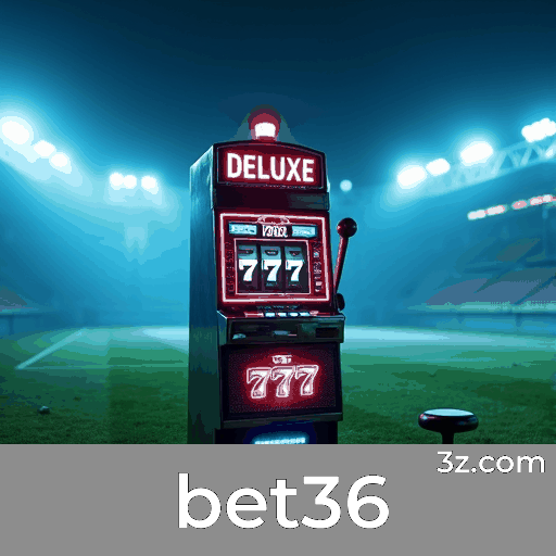 bet36: Plataforma Confiável e Profissional para Apostas